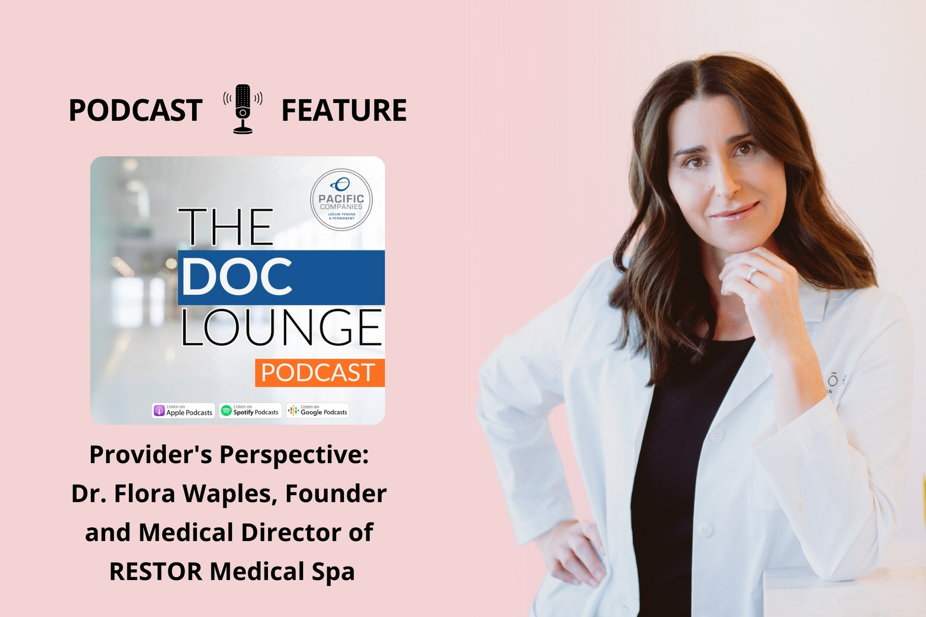 Podcast: The Doc Lounge – Provider’s Perspective: Dr. Flora Waples
